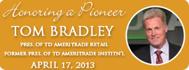 Tom Bradley Pioneer Award Tom Bradley Pioneer Award